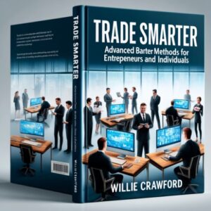 Barter Secrets - Willie Crawford .Org